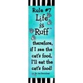 Dog's Rules Bookmarks Rule # 7<br>Item number: RULE  # 7: Dogs Products for Humans Bookmarks 