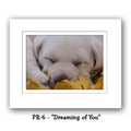 "Dreaming Of You" Double Matted Prints 16X20<br>Item number: PR-6: Dogs For the Home 