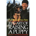 MONKS OF NEW SKETE:  ART OF RAISING A PUPPY: Dogs Products for Humans 