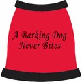 A Barking Dog Never BItes Dog T-Shirt: Dogs Pet Apparel Tanks 