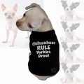 Chihuahuas Rule, Yorkies Drool Dog Tank Top: Dogs Pet Apparel Tanks 