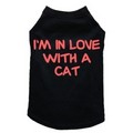 I'm in Love with a Cat - Dog Tank: Dogs Pet Apparel Tanks 