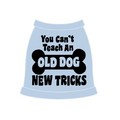 You Can't Teach An Old Dog New Tricks: Dogs Pet Apparel Tanks 