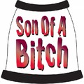Son of A Bitch Dog T-Shirt: Dogs Pet Apparel Tanks 