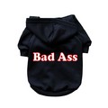 Bad Ass- Dog Hoodie: Dogs Pet Apparel Miscellaneous 