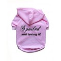 Spoiled & Loving It- Dog Hoodie: Dogs Pet Apparel Miscellaneous 