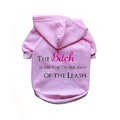 The Bitch is on the Other End of the Leash- Dog Hoodie: Dogs Pet Apparel Sweatshirts 