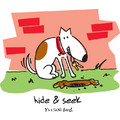 Women's Hide and Seek: Dogs Products for Humans Apparel 