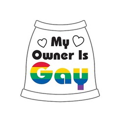 My Owner Is Gay Dog Tank Top