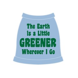 The Earth Is A Little Greener Wherever I Go Dog Tank Top