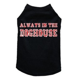Always in the Doghouse- Dog Tank