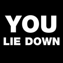 YOU Lie Down