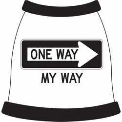 One Way, My Way Dog T-Shirt