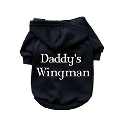 Daddy's Wingman- Dog Hoodie