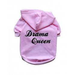 Drama Queen- Dog Hoodie