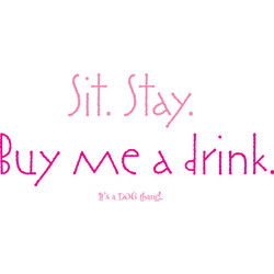 Women's Sit Stay Buy Me A Drink - Heather Gray