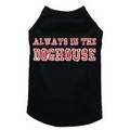 Always in the Doghouse- Dog Tank: Dogs Pet Apparel 