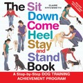 The Sit Down Come Heel Stay and Stand Book - Min. Order 2<br>Item number: NB-BKTS425: Dogs Training Products 