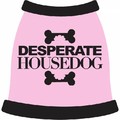 Desperate HouseDog Pink Dog Tank: Dogs Pet Apparel 