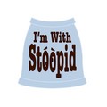I'm With Stoopid - Dog Tank: Dogs Pet Apparel 
