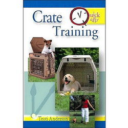 Quick & Easy Crate Training - Min. Order 2