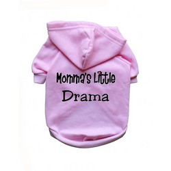 Momma's Little Drama- Dog Hoodie