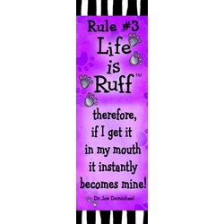 Dog's Rules Bookmarks Rule # 3