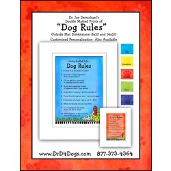 Dog Rules Matted Prints - 16x20
