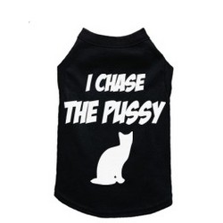 I Chase The Pussy Dog Tank