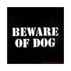 Beware of Dog