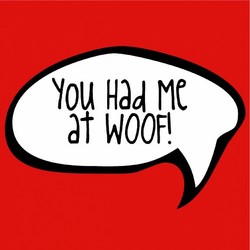 You Had Me at Woof! Doggy Tank