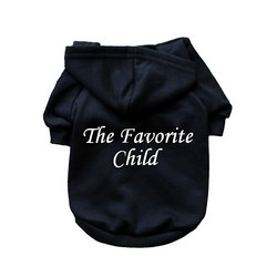 The Favorite Child- Dog Hoodie