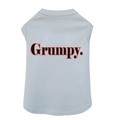 Grumpy - Dog Tank: Dogs Pet Apparel Tanks 
