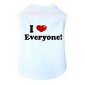 I Love Everyone- Dog Tank: Dogs Pet Apparel Tanks 