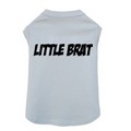 Little Brat - Dog Tank: Dogs Pet Apparel 