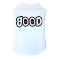 Good - Dog Tank: Dogs Pet Apparel 