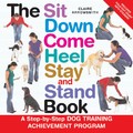 The Sit Down Come Heel Stay and Stand Book - Min. Order 2<br>Item number: NB-BKTS425: Dogs Health Care Products General Health Products 