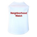 Neighborhood Watch- Dog Tank: Dogs Pet Apparel 