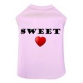 Sweet Heart- Dog Tank: Dogs Pet Apparel 