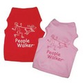 Dog T Shirt - People Walker: Dogs Pet Apparel 