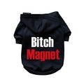 Bitch Magnet- Dog Hoodie: Dogs Pet Apparel Tanks 