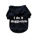 I Do It Doggystyle- Dog Hoodie