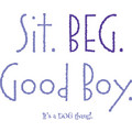 #4 Women's Sit BEG Good Boy